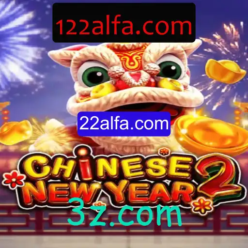 Desvendando o Jogo CHINESENEWYEAR2 e Seu Engajamento com 22alfa.com